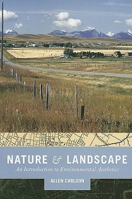 Nature and Landscape: An Introduction to Environmental Aesthetics